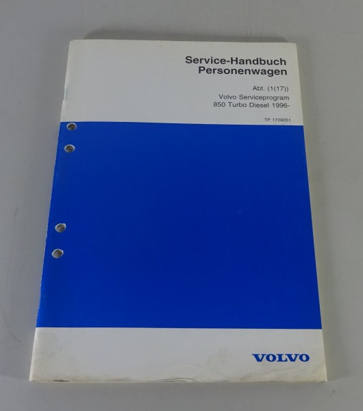 Werkstatthandbuch Volvo 850 Turbo Diesel Serviceprogramm ab Baujahr 1996