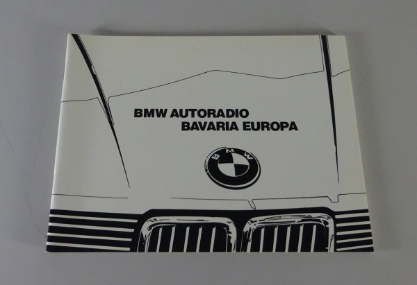 Betriebsanleitung BMW Autoradio Bavaria Europa in E30 / E28 / E23 / E24 '07/1984