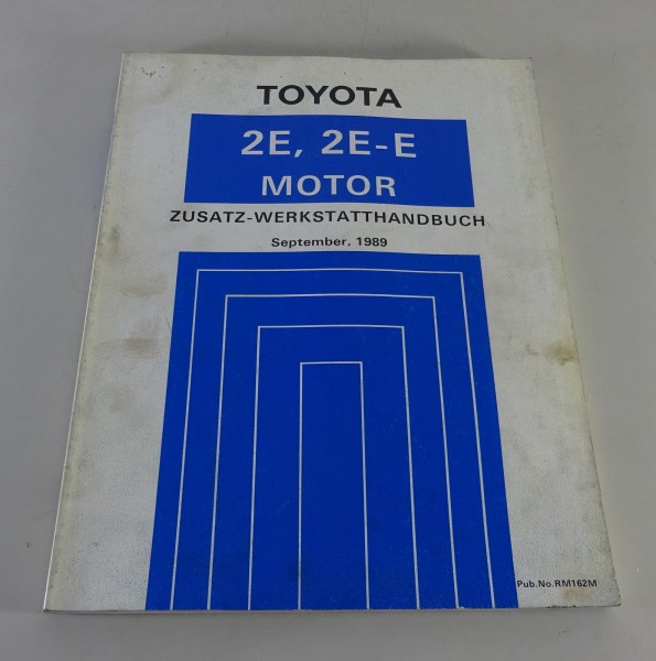 Werkstatthandbuch Toyota Motor 2E / 2E-E in Corolla Nachtrag von 09/1989