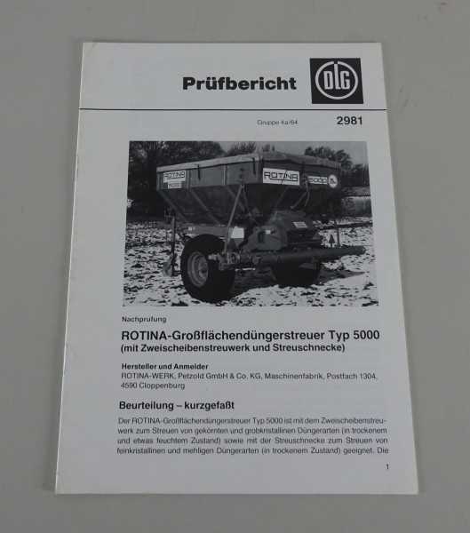 DLG Prüfbericht ROTINA-Großflächendüngerstreuer 5000 Stand 03/1981