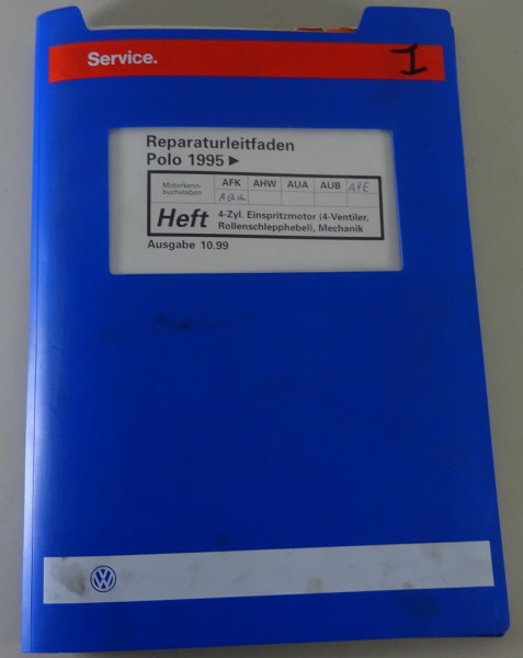 Werkstatthandbuch VW Polo 6N 4-Zyl. Einspritzmotor (4-Ventiler) Mechanik 10/1999