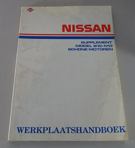 Werkplaatshandboek Nissan Sunny Model b12 - N13 schone Motoren Editie 1987
