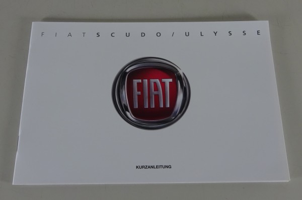 Kurz - Betriebsanleitung / Handbuch Fiat Scudo / Ulysse Stand 11/2021