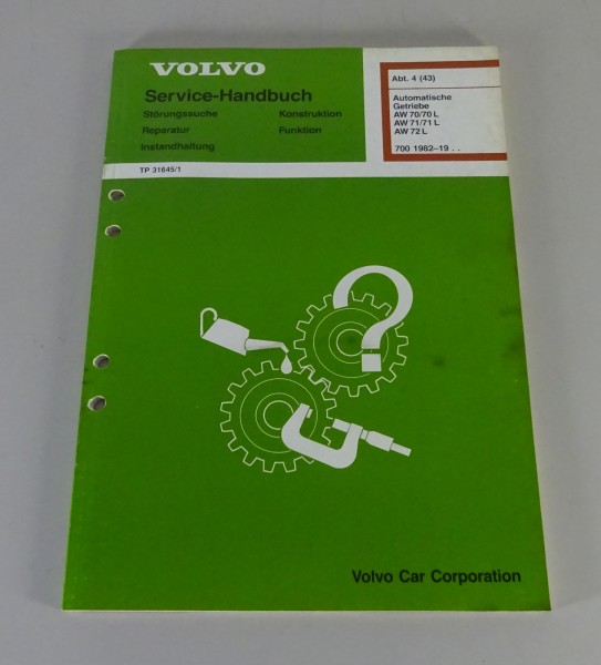 Werkstatthandbuch Volvo 740 / 760 Automatische Getriebe AW 70 71 72 + L ab 1982