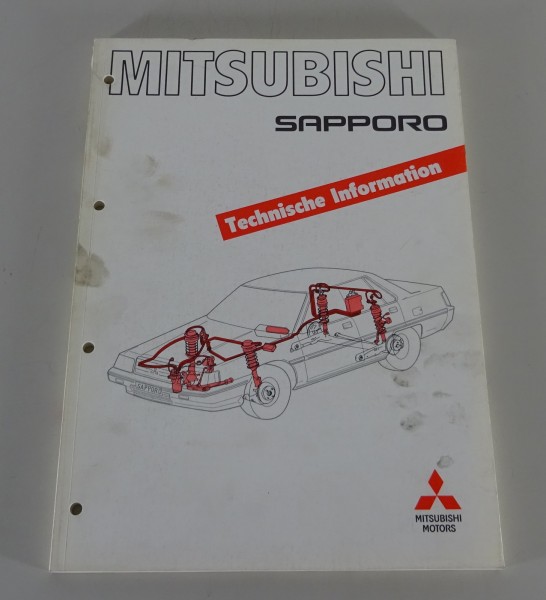 Werkstatthandbuch Technische Informationen Mitsubishi Sapporo Stand 08/1987