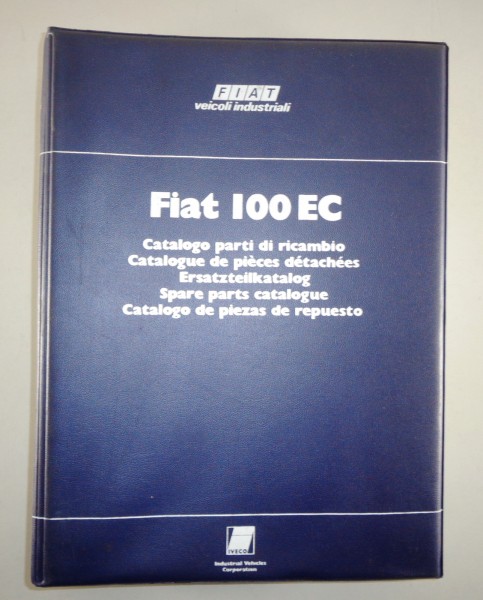 Teilekatalog / Parts List FIAT 100 EC Stand 1976