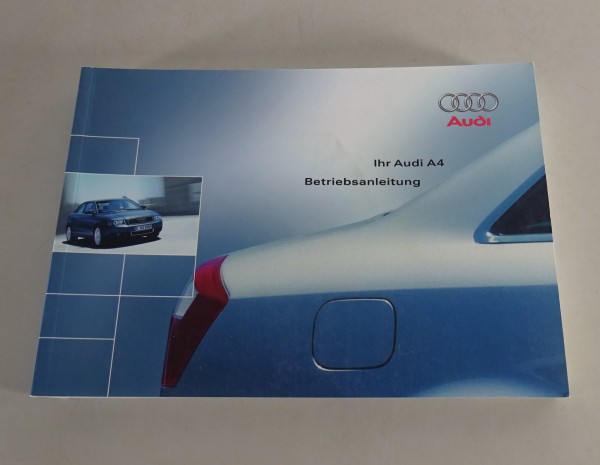 Betriebsanleitung / Handbuch Audi A4 B6 Typ 8E incl. Quattro Stand 08/2001