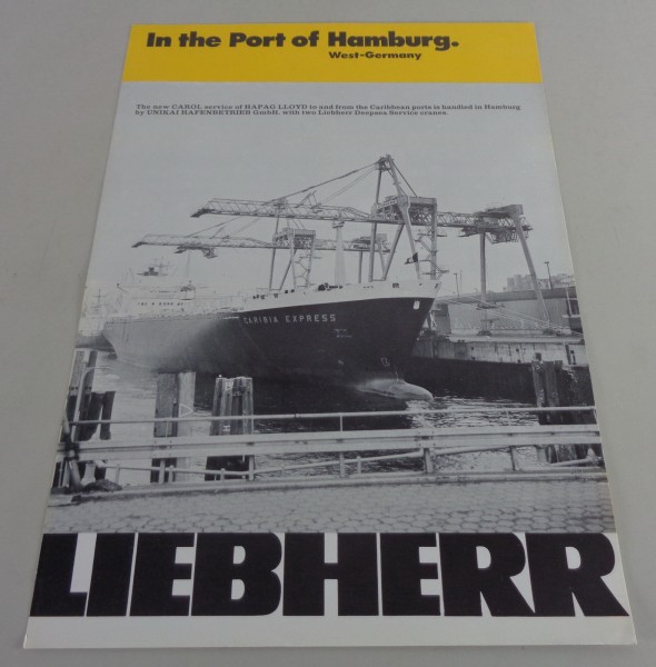 Prospekt / Broschüre Liebherr In the Port of Hamburg von 04/1977