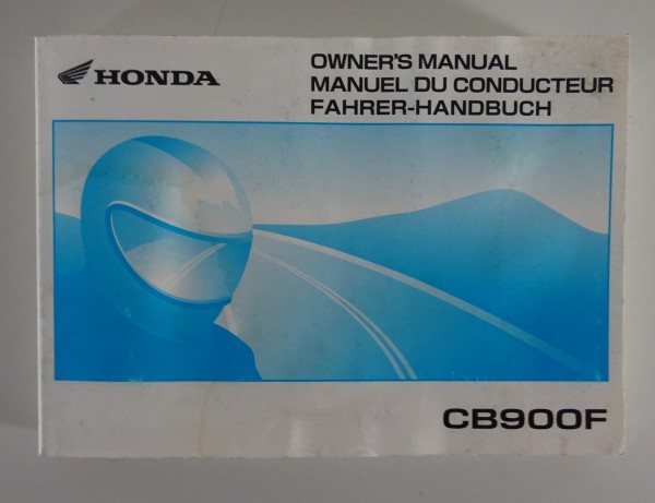 Betriebsanleitung / Owner´s Manual Honda CB 900 F Stand 2003