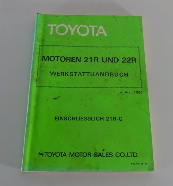 Werkstatthandbuch Toyota Celica, Truck Motor 21R / 22R / 21R-C Stand 08/1980