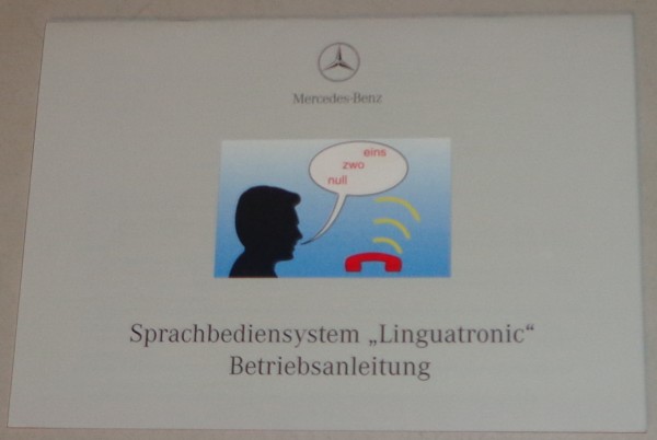 Betriebsanleitung Mercedes Sprachbetriebssystem "Linguatronic" für S-Klasee W220