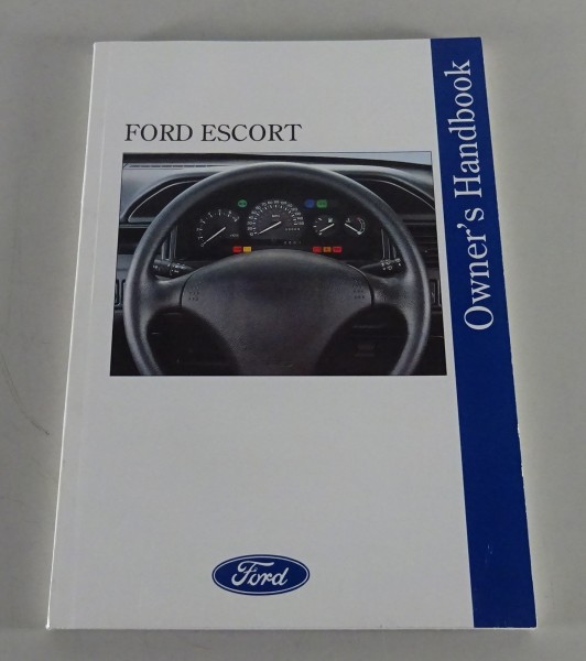 Owner´s Manual Ford Escort Rechtslenker / RHD incl. Cabrio + RS 2000 von 05/1994