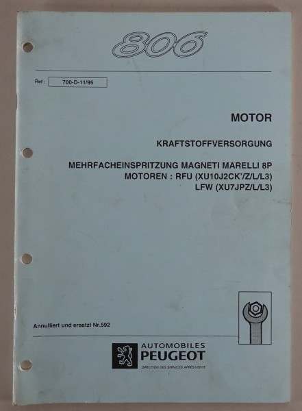 Werkstatthandbuch Peugeot 806 | Motor, Mehrfacheinspritzung, etc. Stand 11/1995