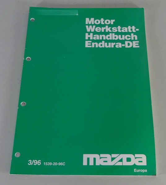 Werkstatthandbuch Mazda Motor Endura - DE Stand 03/1996