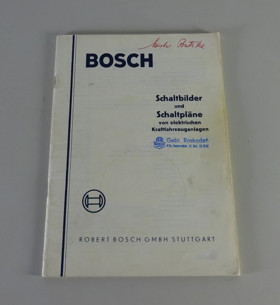 Handbuch / Schaltplan Bosch Schaltbilder & Schaltpläne Stand 04/1958