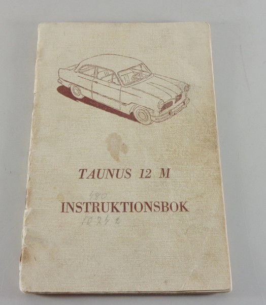 Instruktionsbok Ford Globe Taunus 12 M P1 Svenska von 1954