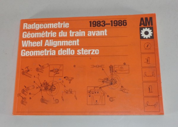 Handbuch Radgeometrie BMW VW Porsche Ford Jaguar Rover Peugeot Seat... 1983-1986