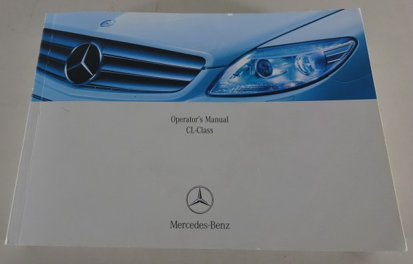 Owner´s Manual / Handbook Mercedes-Benz CL-Klasse C 216 USA Version Stand 7/2007