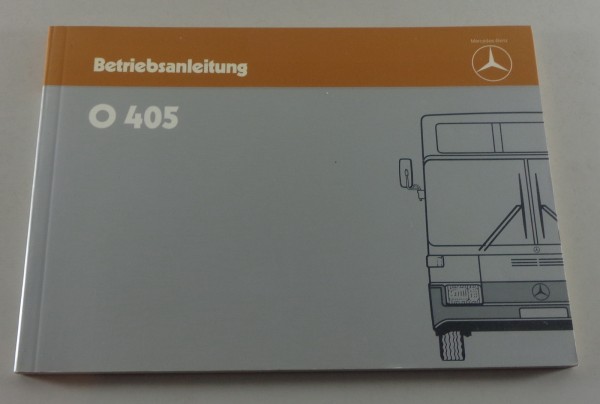 Betriebsanleitung / Handbuch Mercedes Benz Bus O 405 von 1985