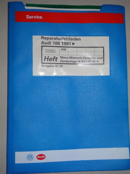 Werkstatthandbuch Audi 100 C4 Mono Motronic Einspritz- und Zündanlage ab 07/1992