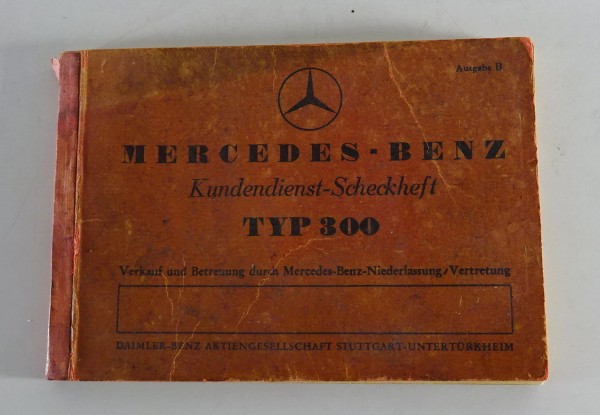 Scheckheft Mercedes W186 Adenauer 300 von 05/1953