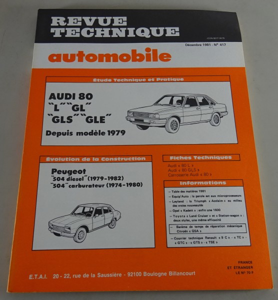 Reparaturanleitung Revue Technique Audi 80 / Peugeot 504 Stand 12/1981