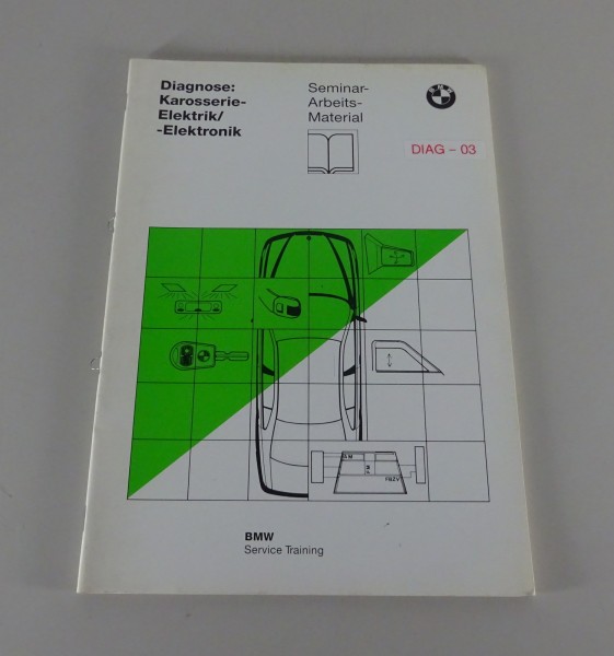 Schulungsunterlage / Seminar BMW 3er E36 Diagnose Karosserie-Elektrik von 5/1995
