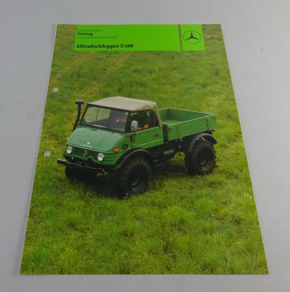 Prospekt / Broschüre Mercedes-Benz Allradschlepper Unimog U 600 Stand 05/1982