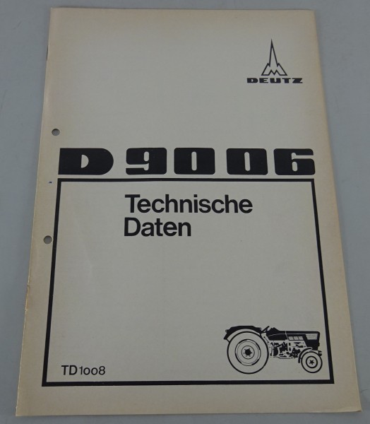 Handbuch Technische Daten Deutz Traktor / Schlepper D 9006