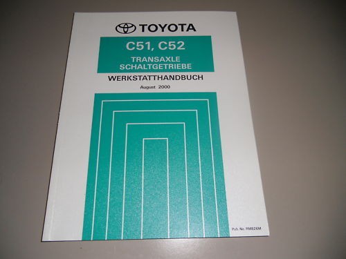 Werkstatthandbuch Getriebe C51 52 Toyota Corolla 2000