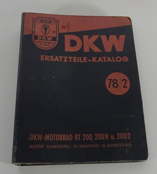 Teilekatalog / Ersatzteilliste DKW Motorrad RT 200 + 200 H + 200/2 Stand 07/1955
