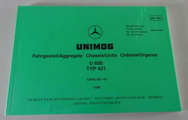 Ersatzteilkatalog / Bildkatalog Mercedes Benz Unimog U 600 Typ 421 Stand 11/1980