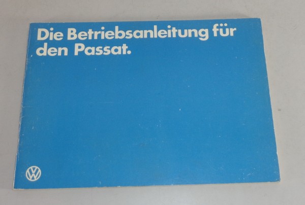 Betriebsanleitung / Handbuch VW Passat B2 Typ 32b Stand 02/1983