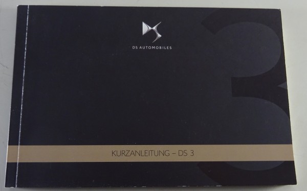 Kurzanleitung / Betriebsanleitung / Handbuch Citroen DS3 Stand 06/2017