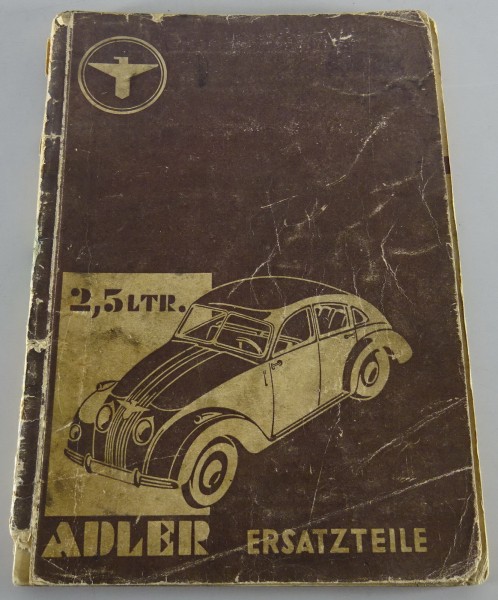 Teilekatalog / Ersatzteillsite Adler 2,5 Liter Typ 10 Autobahnwagen von 12/1938
