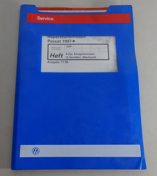 Werkstatthandbuch VW Passat B3 4 Zyl. Einspritzmotor 2 Ventiler - von 11/1996