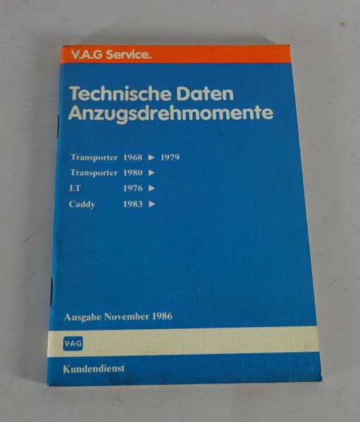 Handbuch Einstelldaten Drehmomente VW Transporter / LT / Caddy ab Baujahr 1968