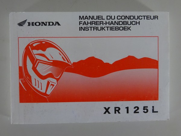 Betriebsanleitung / Handbuch / Instruktieboek Honda XR 125 L Stand 05/2005