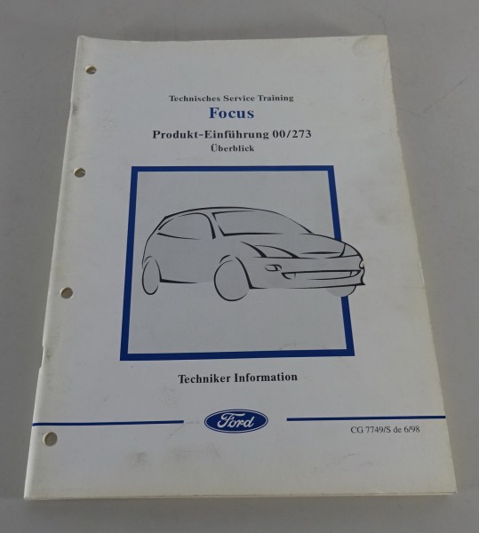 Technische Information Service Training Einführung Ford Focus '98 Übersicht