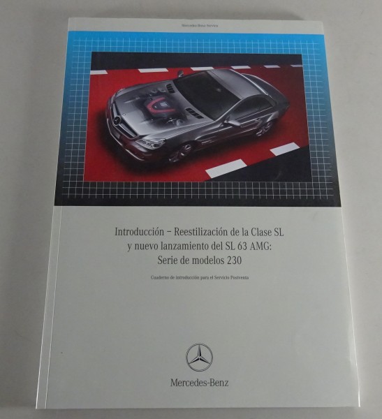 Manual de taller Introducción Mercedes Benz SL y SL 63 AMG Tipo 230 | 02/2008