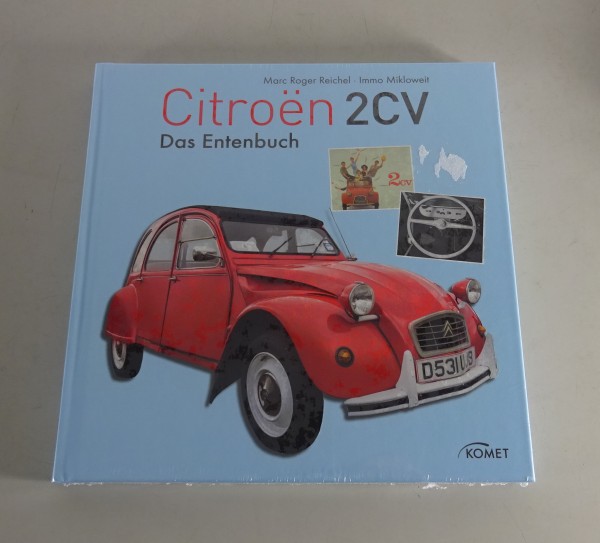 Bildband Citroen - 2CV - Das Entenbuch, Marc Roger Reichelt, Immo Mikloweit