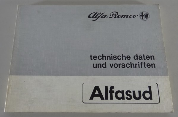 Werkstatthandbuch technische Daten & Vorschriften Alfa Romeo Alfasud von 09/1983