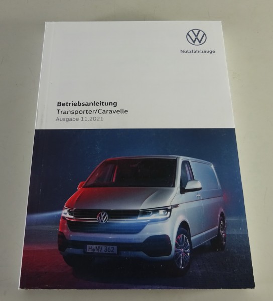 Betriebsanleitung VW Transporter / Caravelle / Pritsche T6.1 Stand 11/2021
