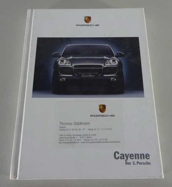 Prospekt „Der 3. Porsche“ Porsche Cayenne S / Cayenne Turbo Typ 9PA Stand 6/2002