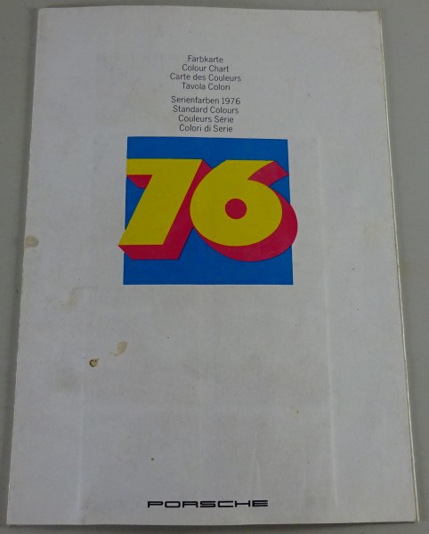 Prospekt / Farbkarte Porsche Serienfarben aus dem Modelljahr 1976 - original -