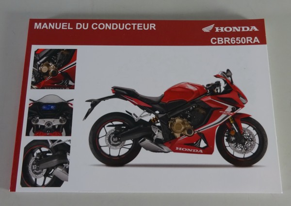 Manuel du Conducteur Honda CBR 650 RA Stand 2019 Français
