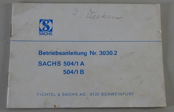 Betriebsanleitung / Handbuch Sachs 504/1 A / 504/1 B Motor