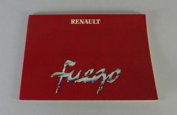 Betriebsanleitung Renault Fuego TL/ GTL/ TS/ GTS/ TX/ GTX/ Automatic von 6/1980