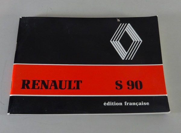 Betriebsanleitung / Handbuch Renault LKW S 90 Stand 02/1985