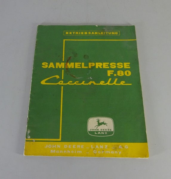 Betriebsanleitung / Handbuch John Deere Sammelpresse F. 80 Coccinelle